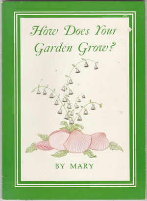 How Does Your Garden Grow?,New