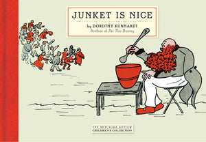 Junket Is Nice (New York Review Children's Collection),New