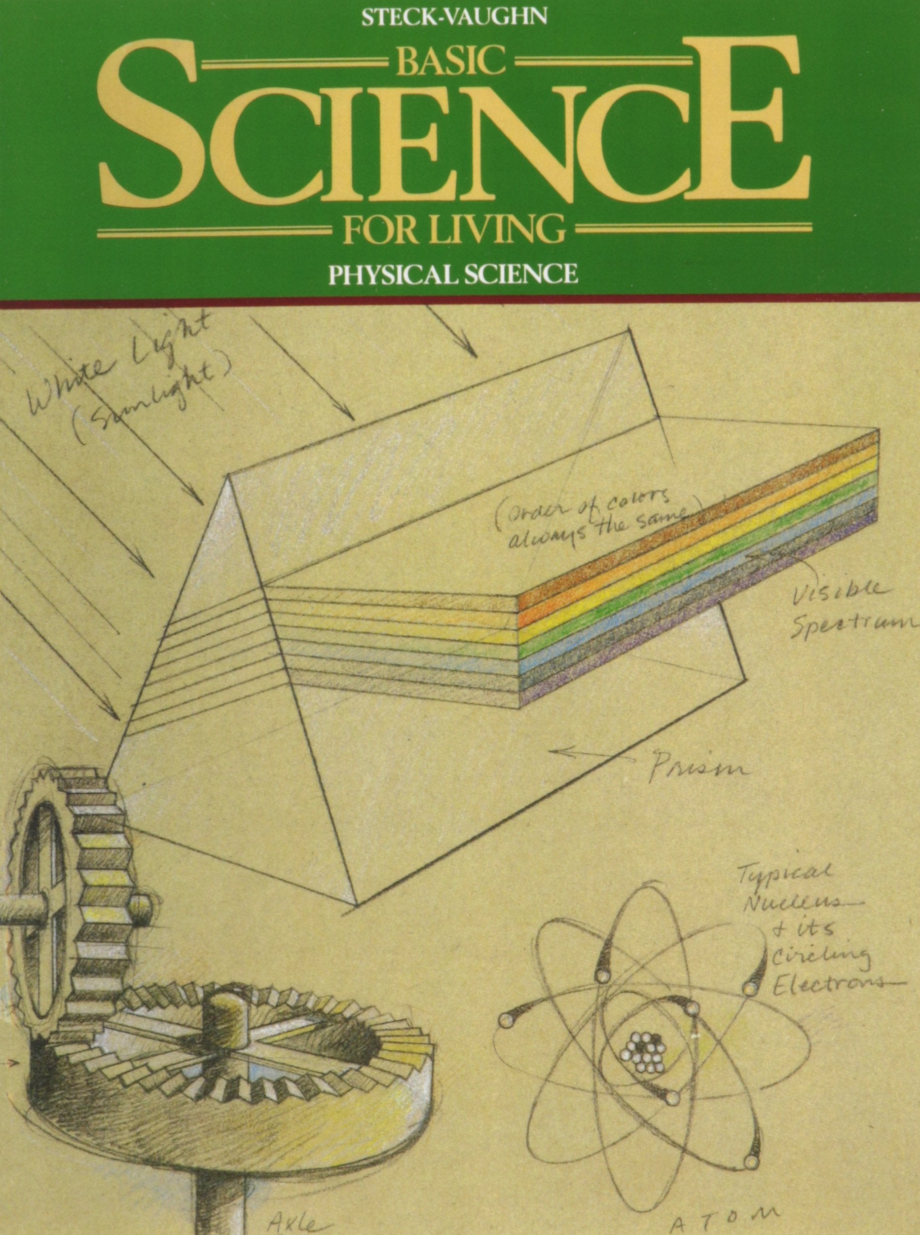 Basic Science for Living: Physical Science,Used