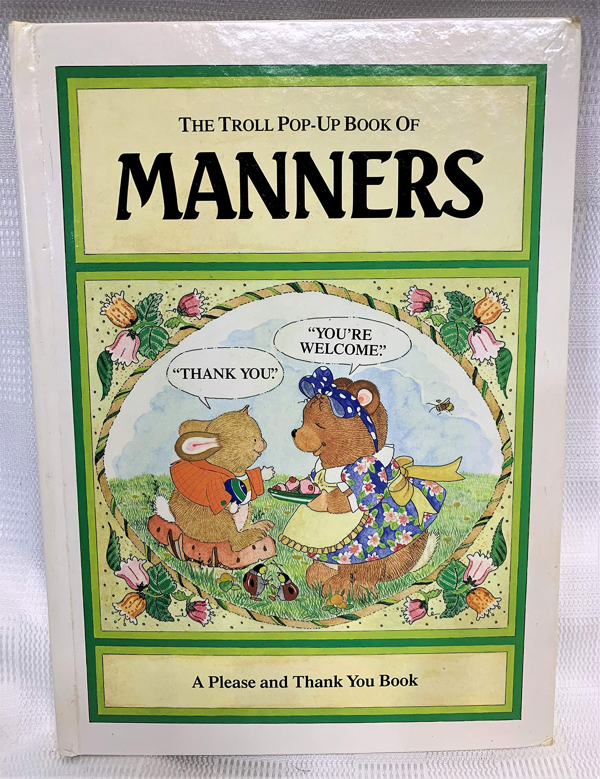 The Troll Popup Book Of Manners (A Please And Thank You Book),New