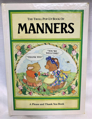 The Troll Popup Book Of Manners (A Please And Thank You Book),New