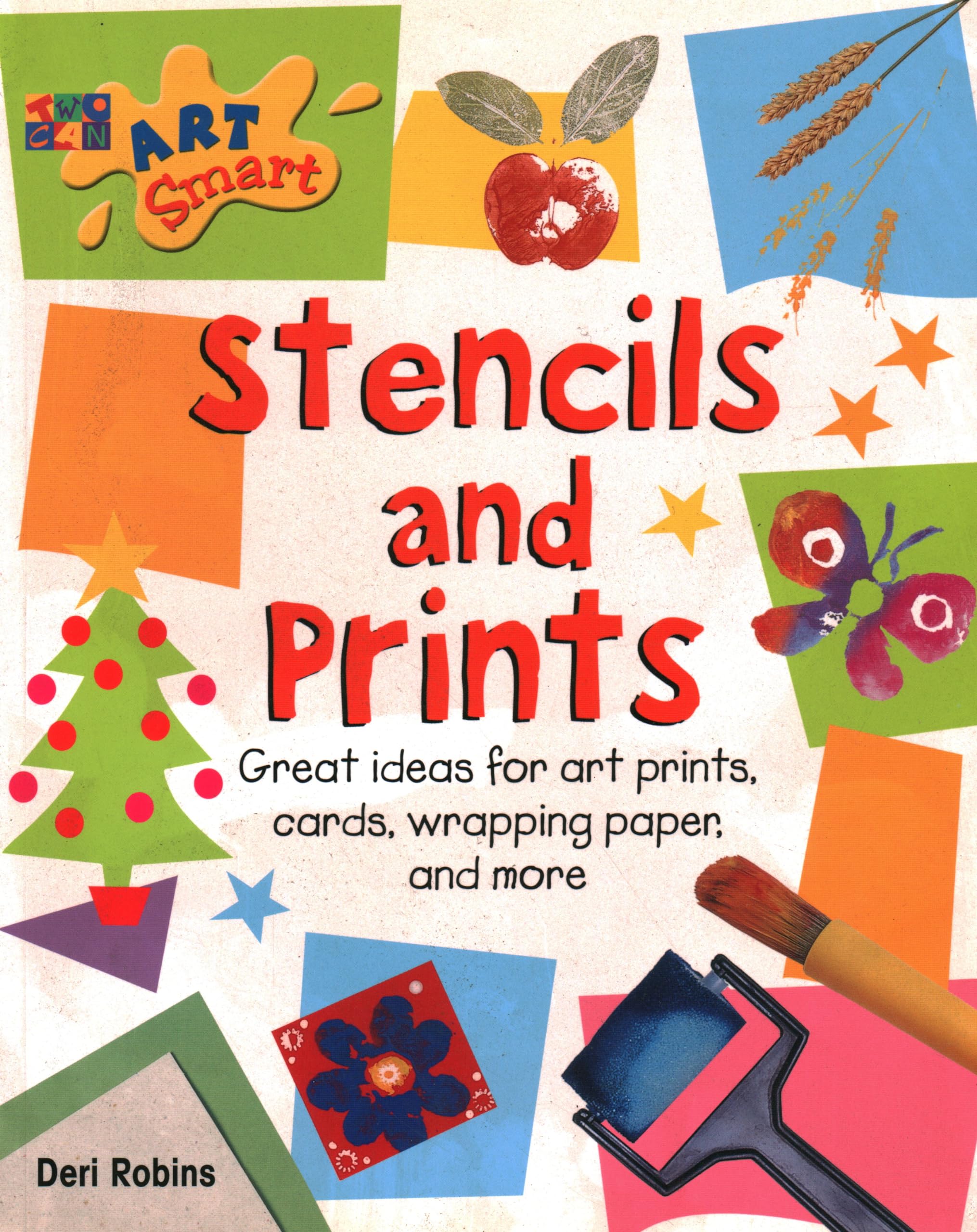 Stencils & Prints (Art Smart),New