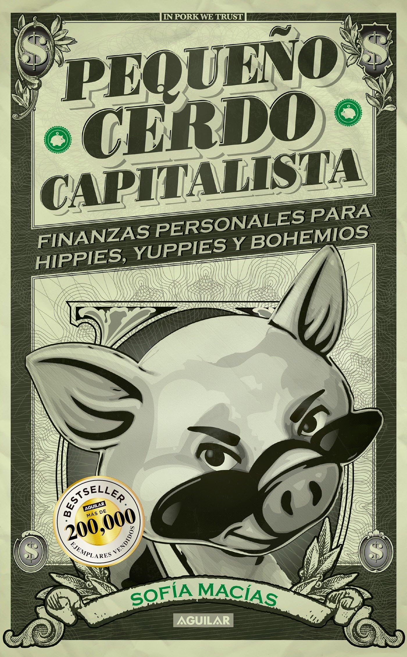 Pequeo cerdo capitalista / Build Capital with Your Own Personal Piggybank (Spanish Edition),Used