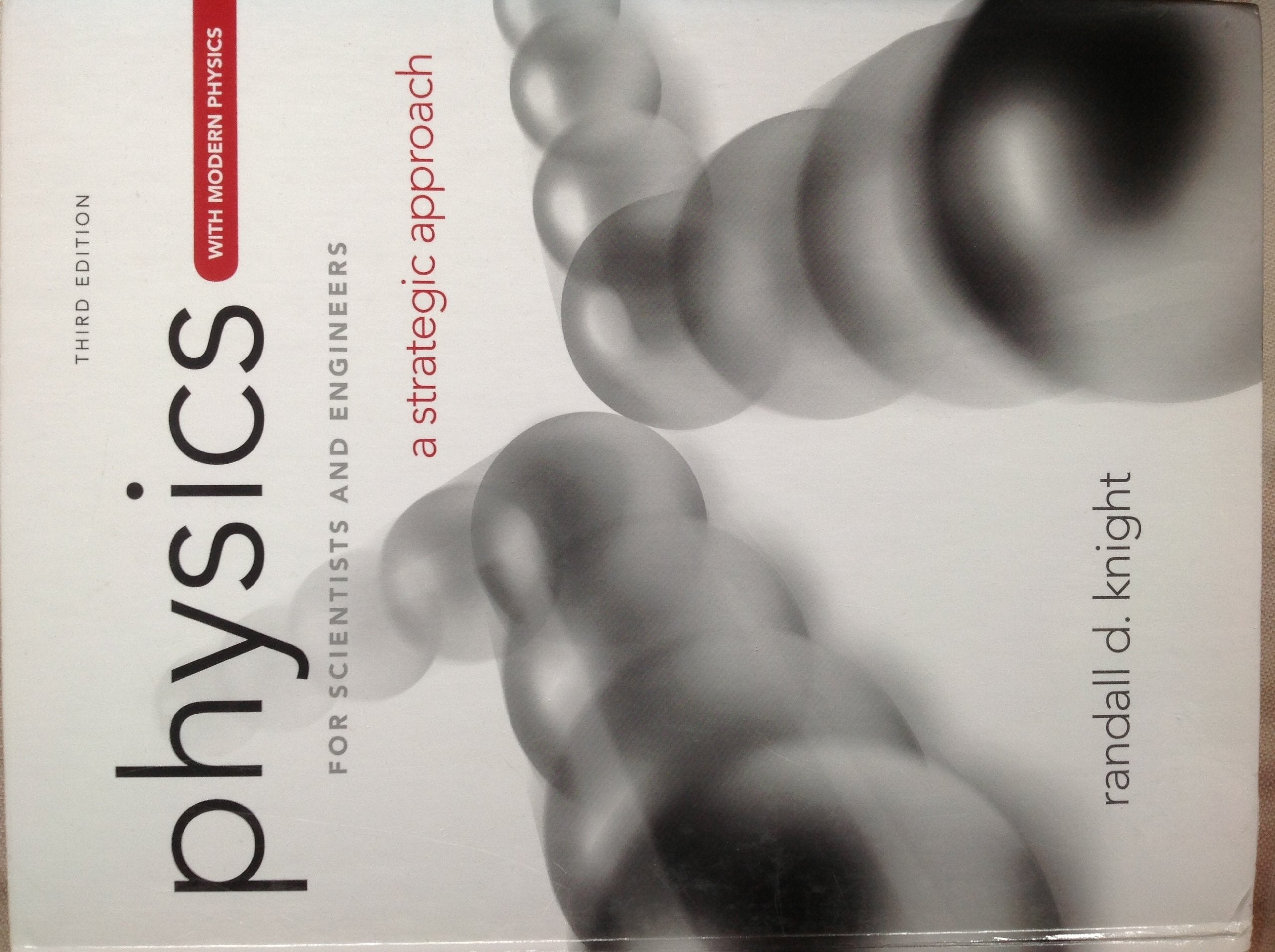 Physics for Scientists and Engineers A Strategic Approach,New