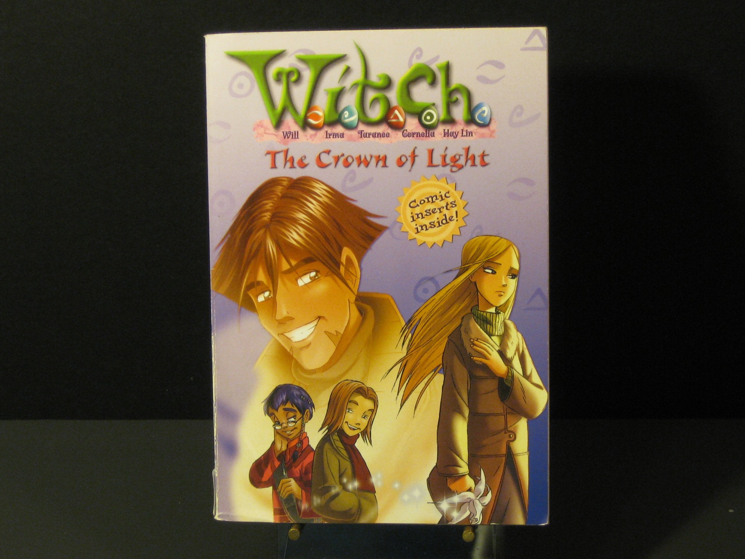 The Crown of Light (W.I.T.C.H. Chapter Book, No. 11),Used