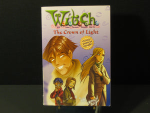 The Crown of Light (W.I.T.C.H. Chapter Book, No. 11),Used