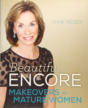 Beautiful Encore: Makeovers for Mature Women,Used