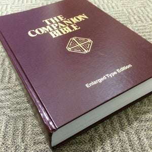 The Companion Bible: Enlarged Type Edition,Used