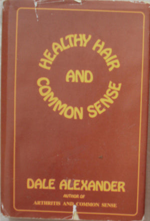 Healthy Hair And Common Sense,Used