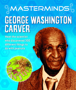 Masterminds: George Washington Carver,Used