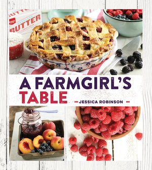 A Farmgirl's Table,New