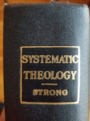 Systematic Theology (Three Volumes In One),New