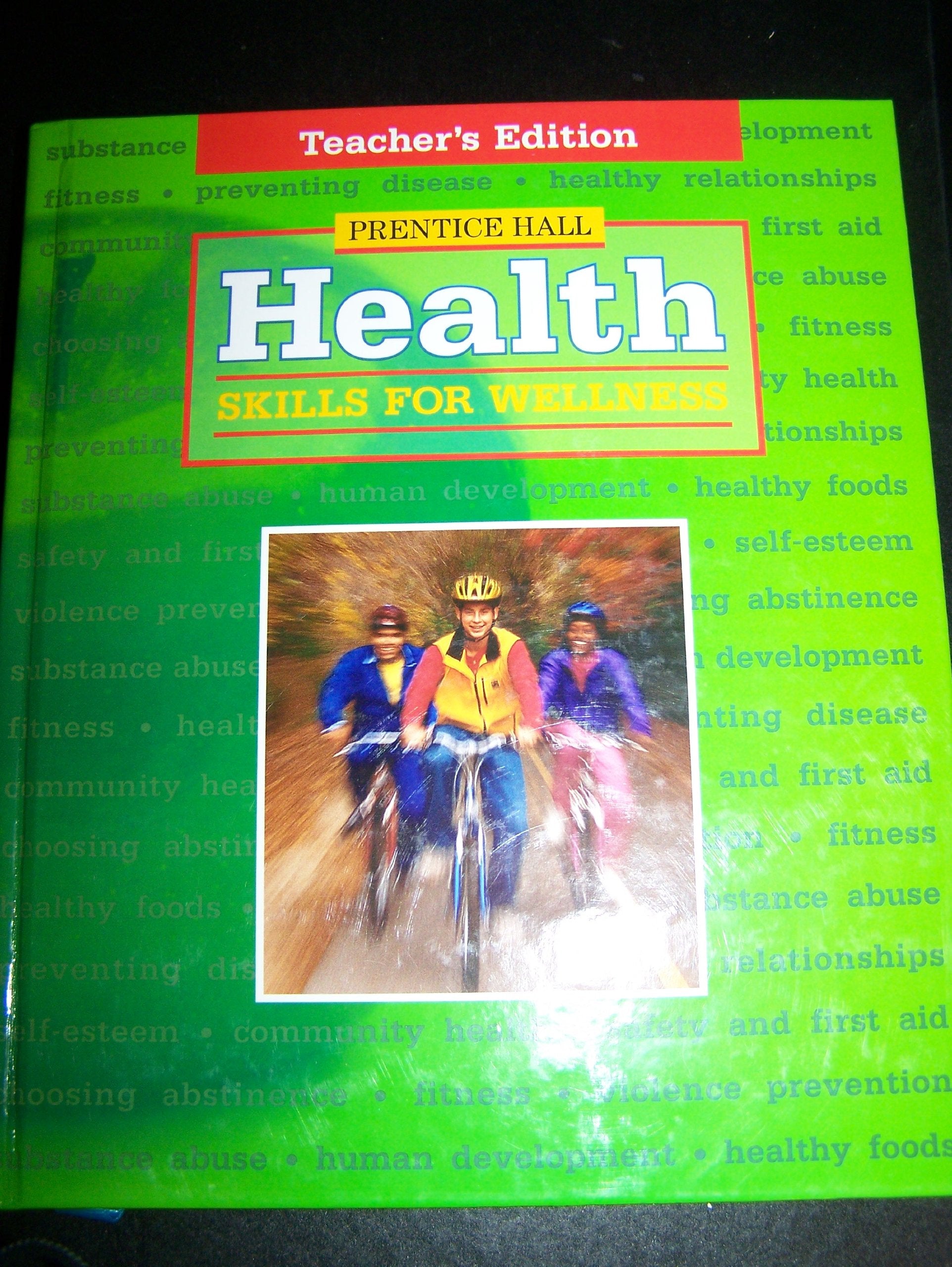 Health Skills for Wellness  Teacher's Edition,Used