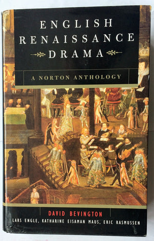 English Renaissance Drama: A Norton Anthology,Used