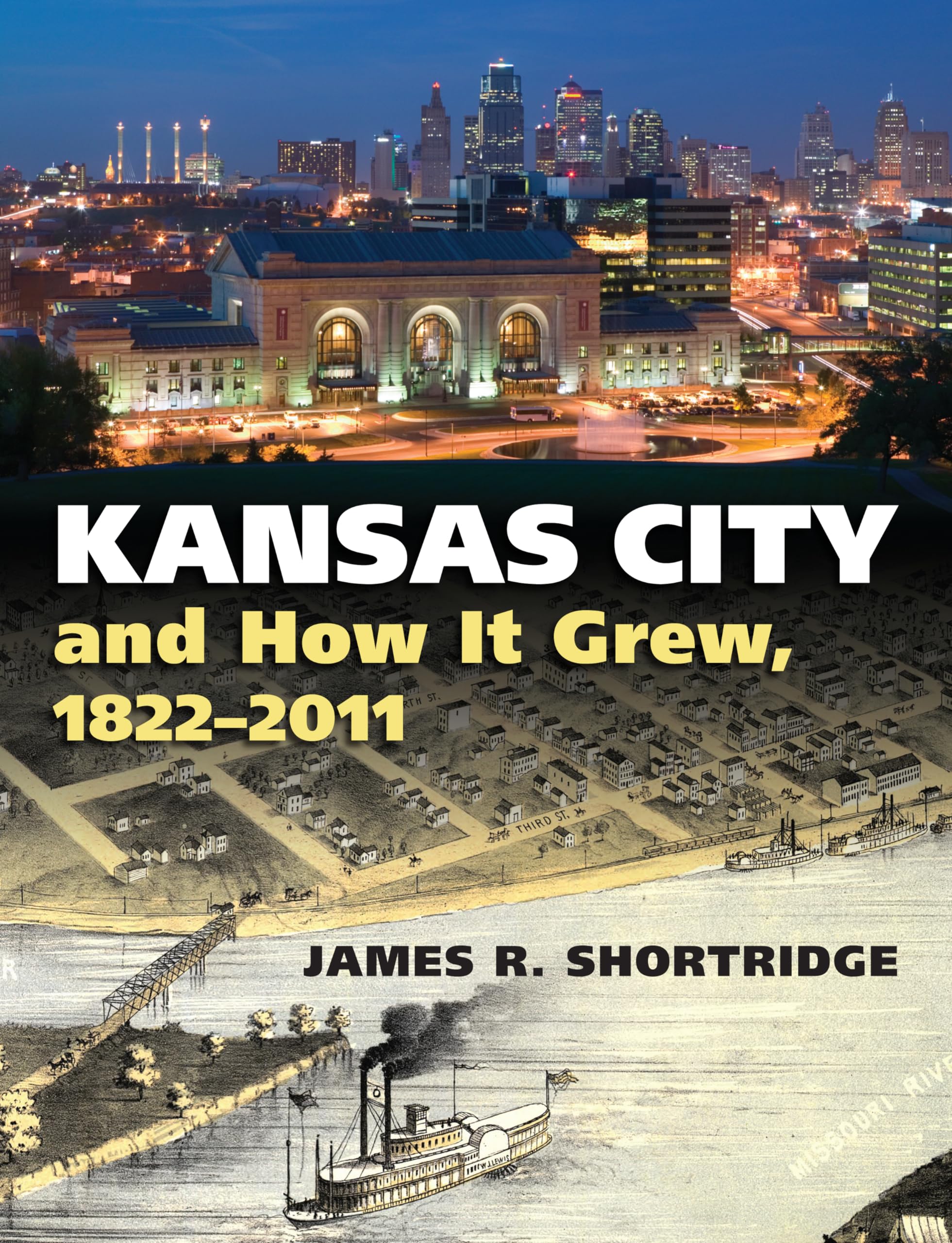 Kansas City and How It Grew, 18222011,Used