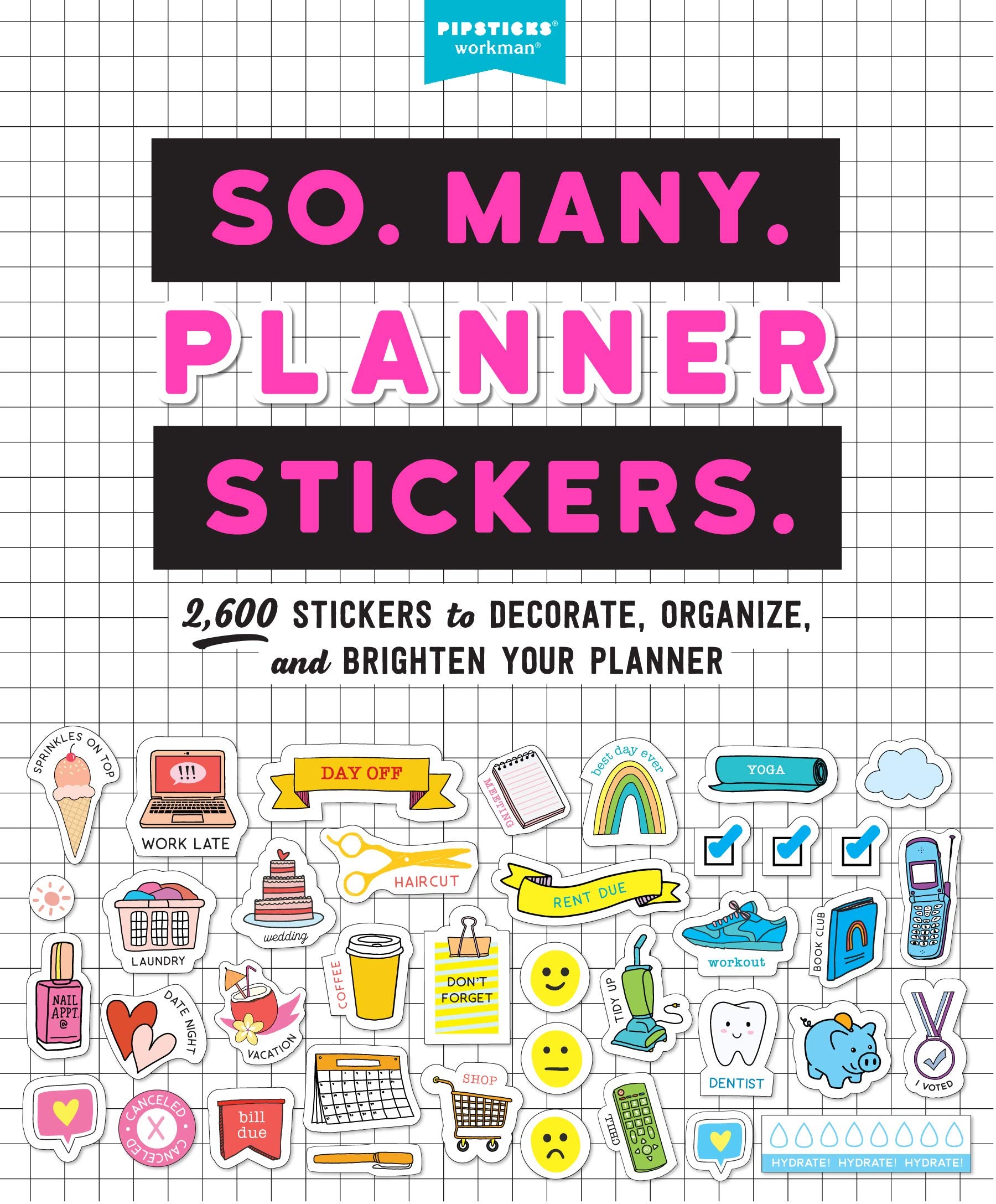 So. Many. Planner Stickers.: 2,600 Stickers to Decorate, Organize, and Brighten Your Planner (So. Many. Stickers.),Used