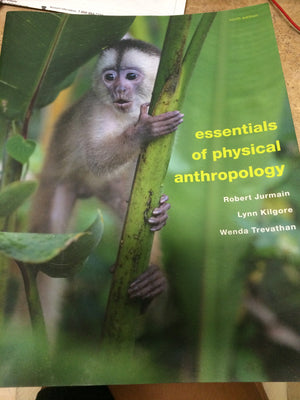 Essentials of Physical Anthropology,Used