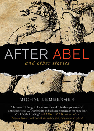 After Abel And Other Stories