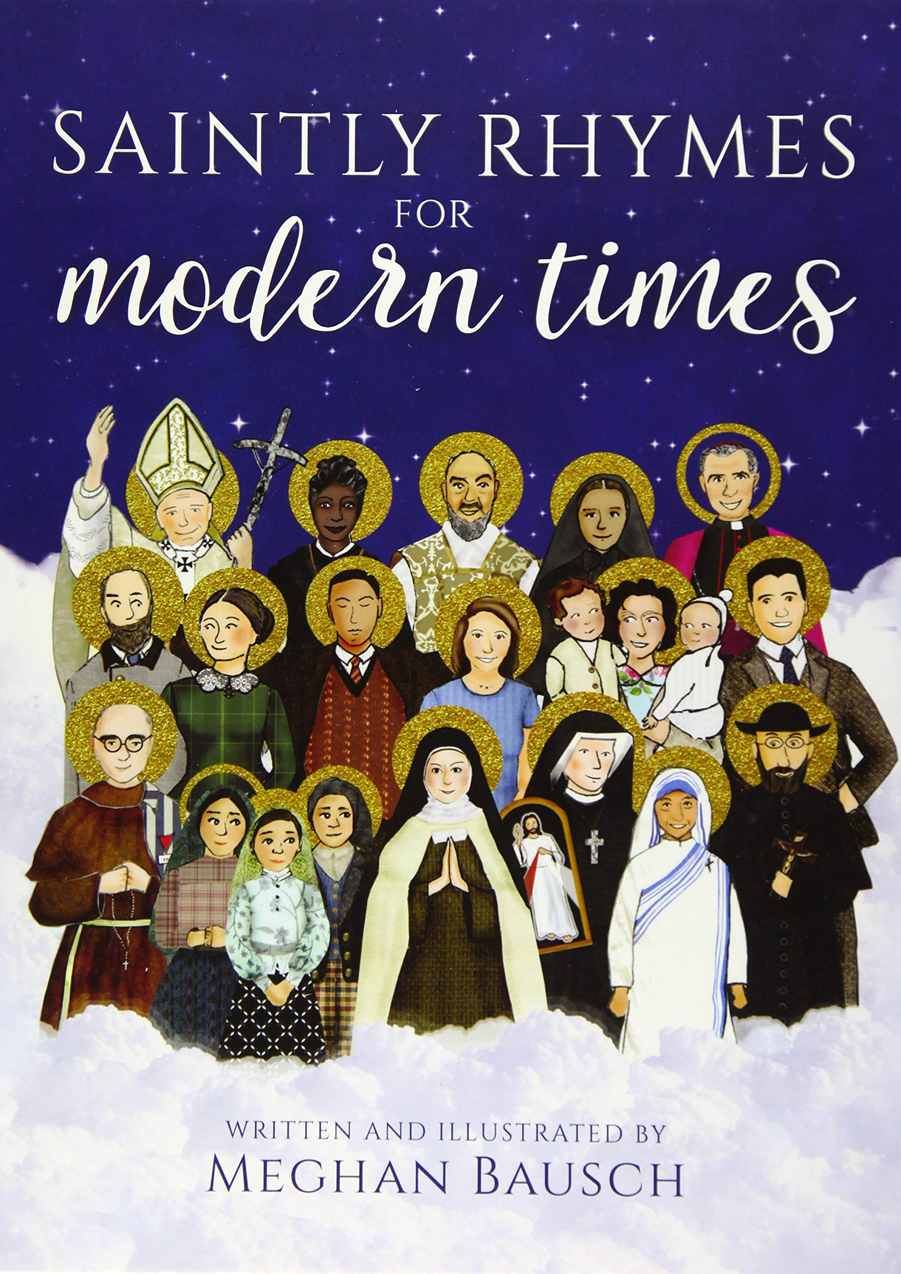 Saintly Rhymes For Modern Times