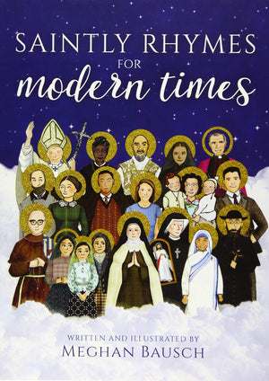 Saintly Rhymes For Modern Times