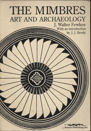 The Mimbres: Art and Archaeology,Used