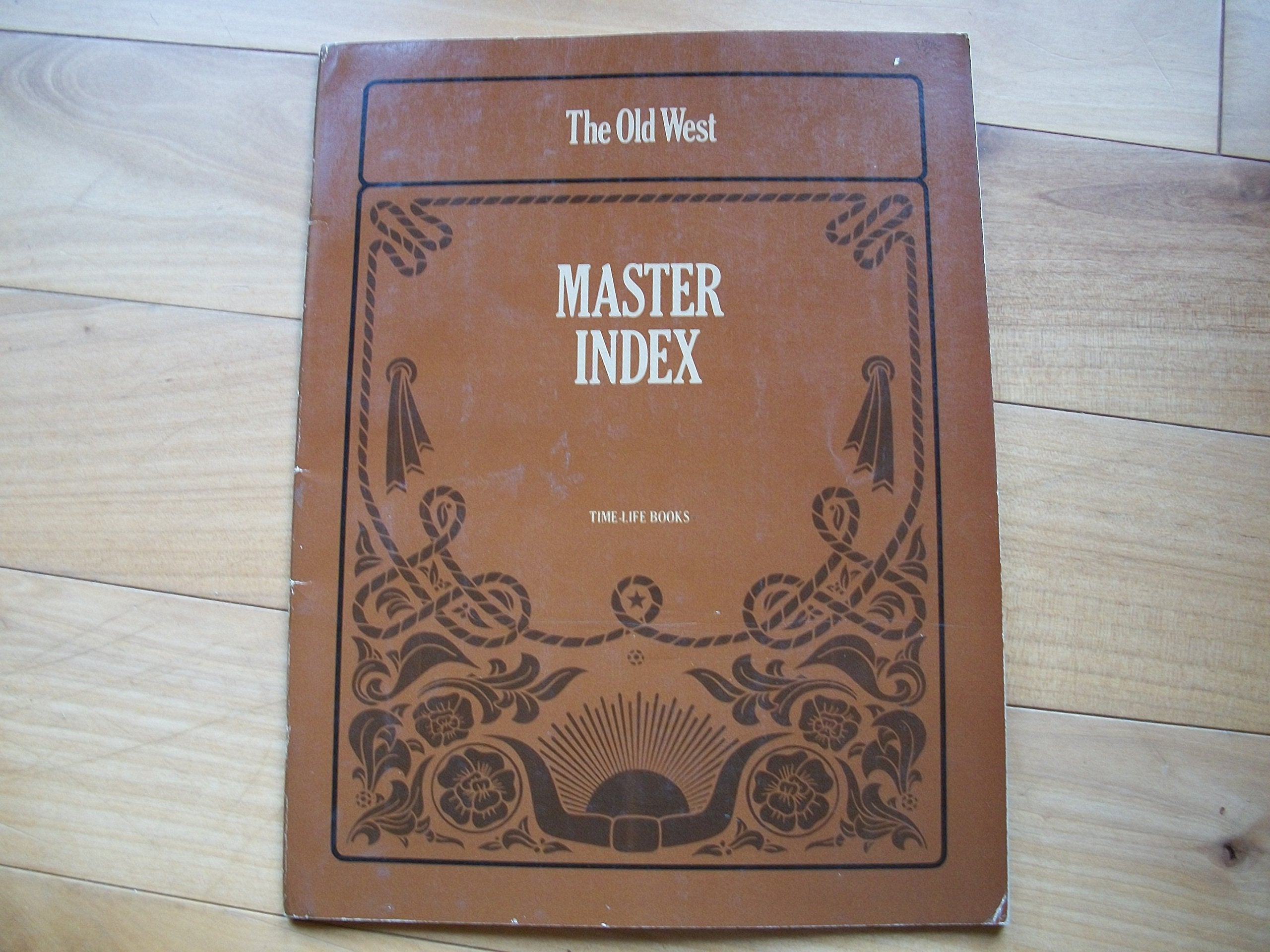 The Old West: Master Index,Used