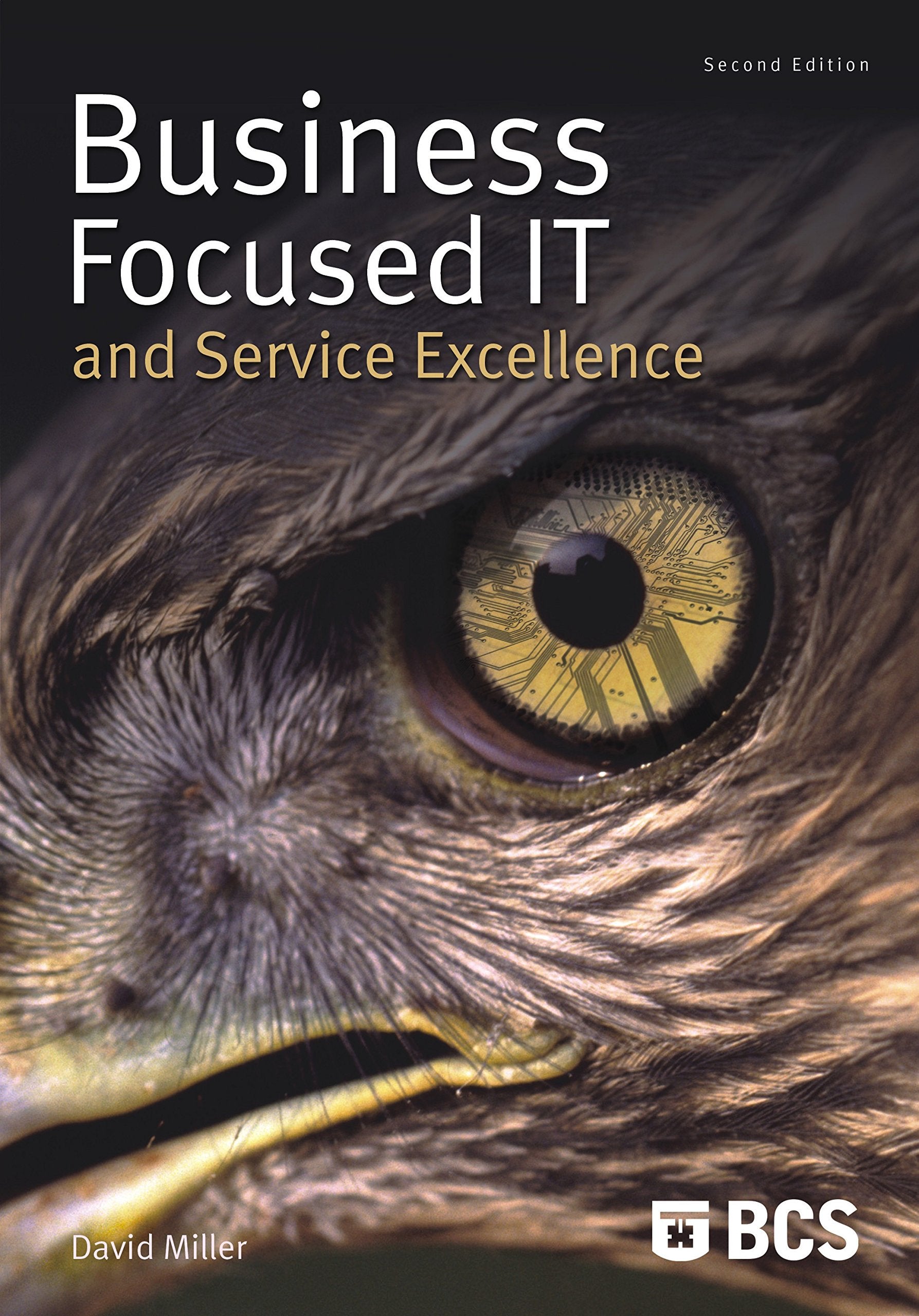 BusinessFocused It and Service Excellence,Used