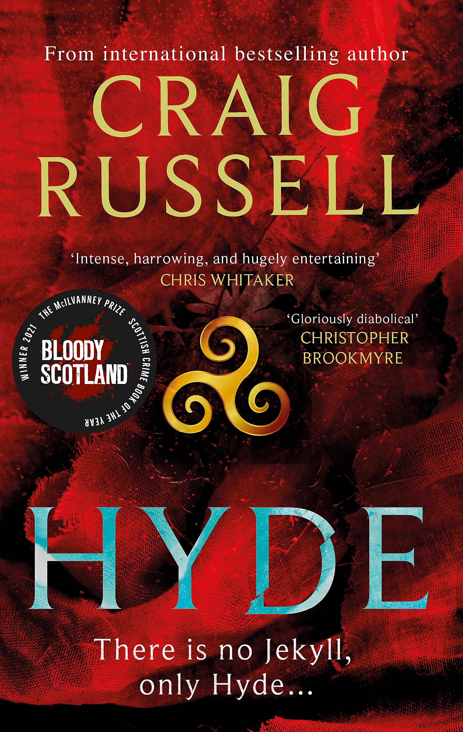 Hyde: WINNER OF THE 2021 McILVANNEY PRIZE FOR BEST CRIME BOOK OF THE YEAR,Used