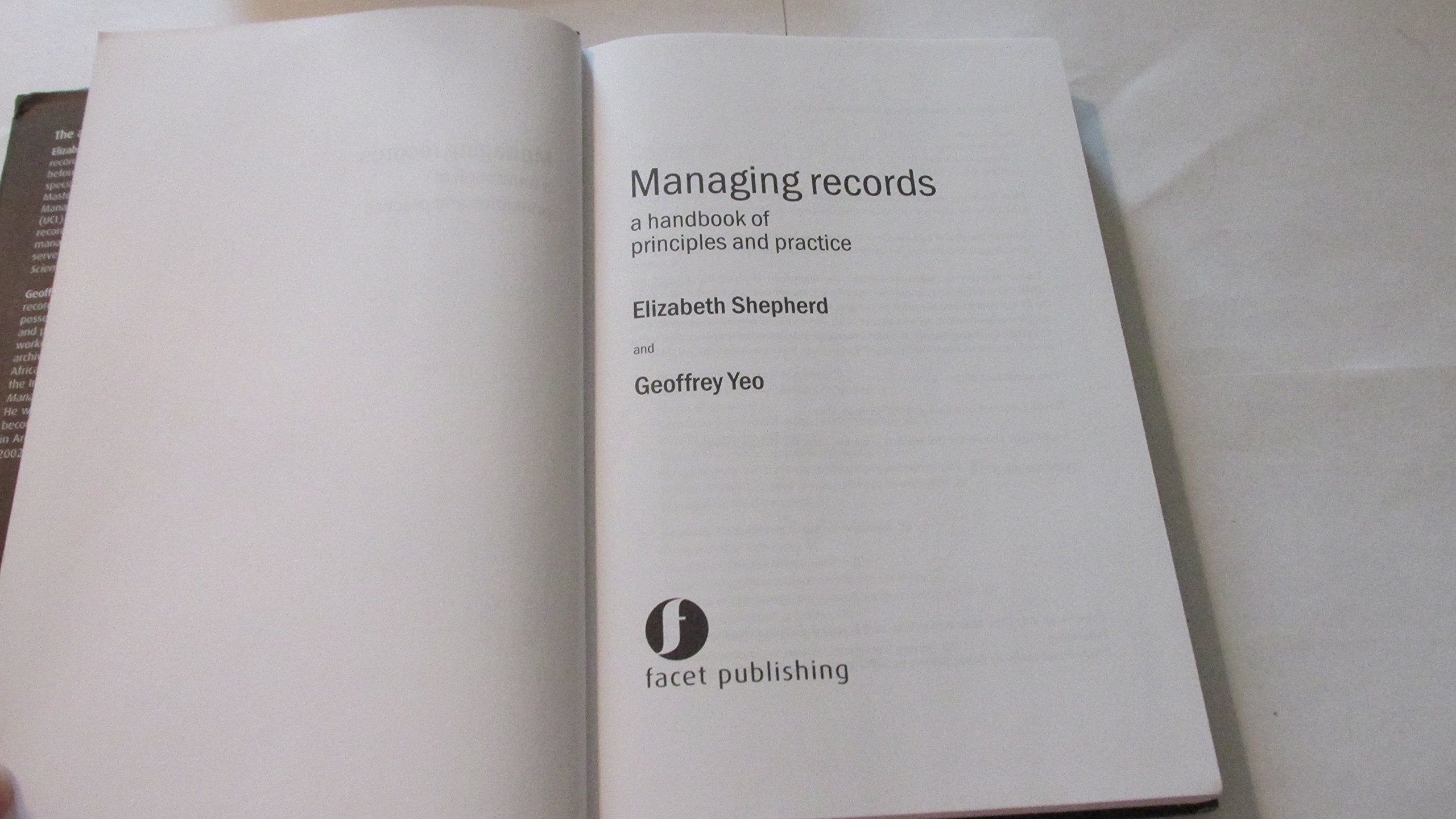 Managing Records: A Handbook of Principles and Practice,Used