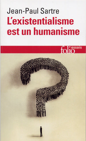 L' Existentialisme Est Un Humanisme (essai) (French Edition),New