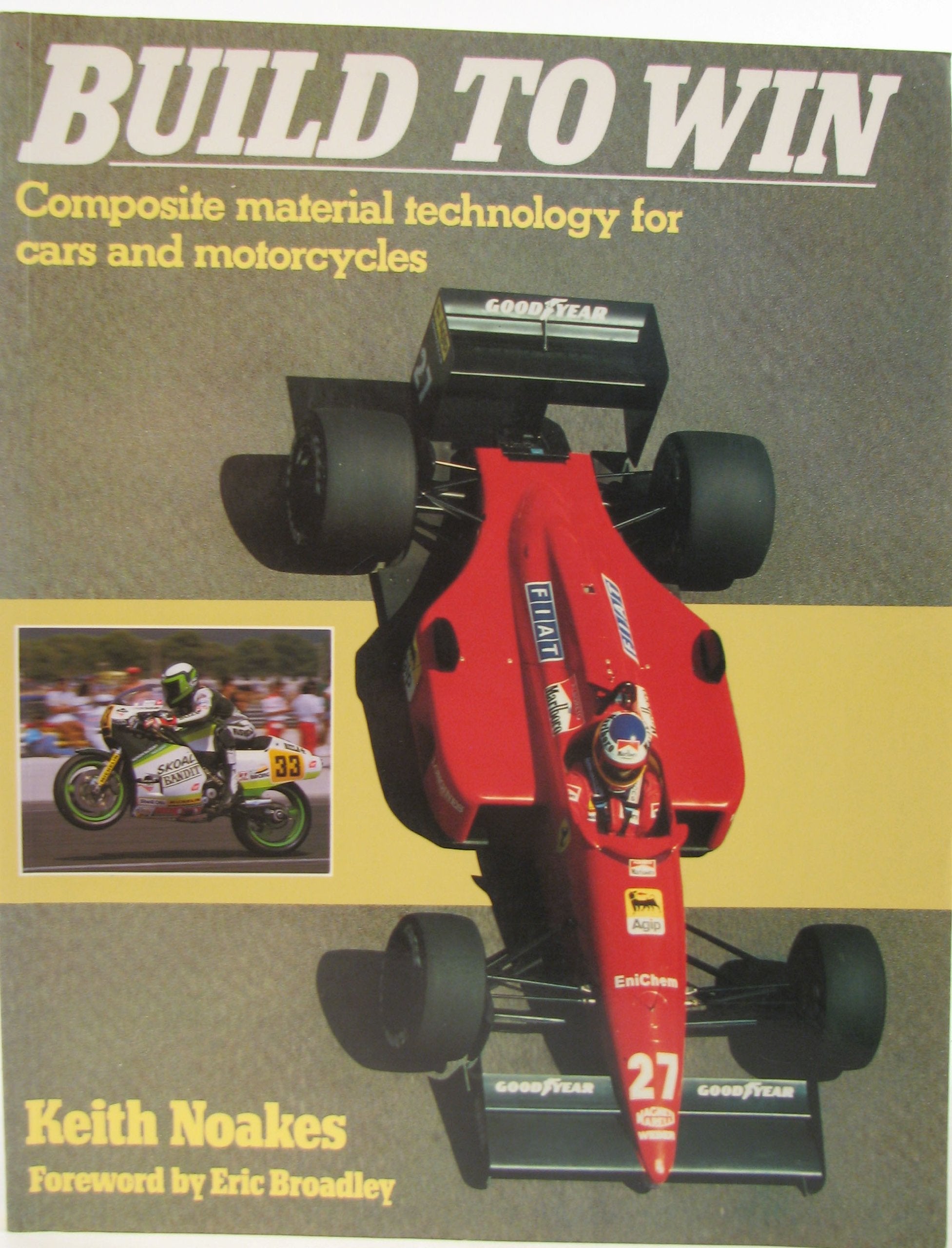 Build To Win: Composite Material Technology For Cars And Motorcycles,New
