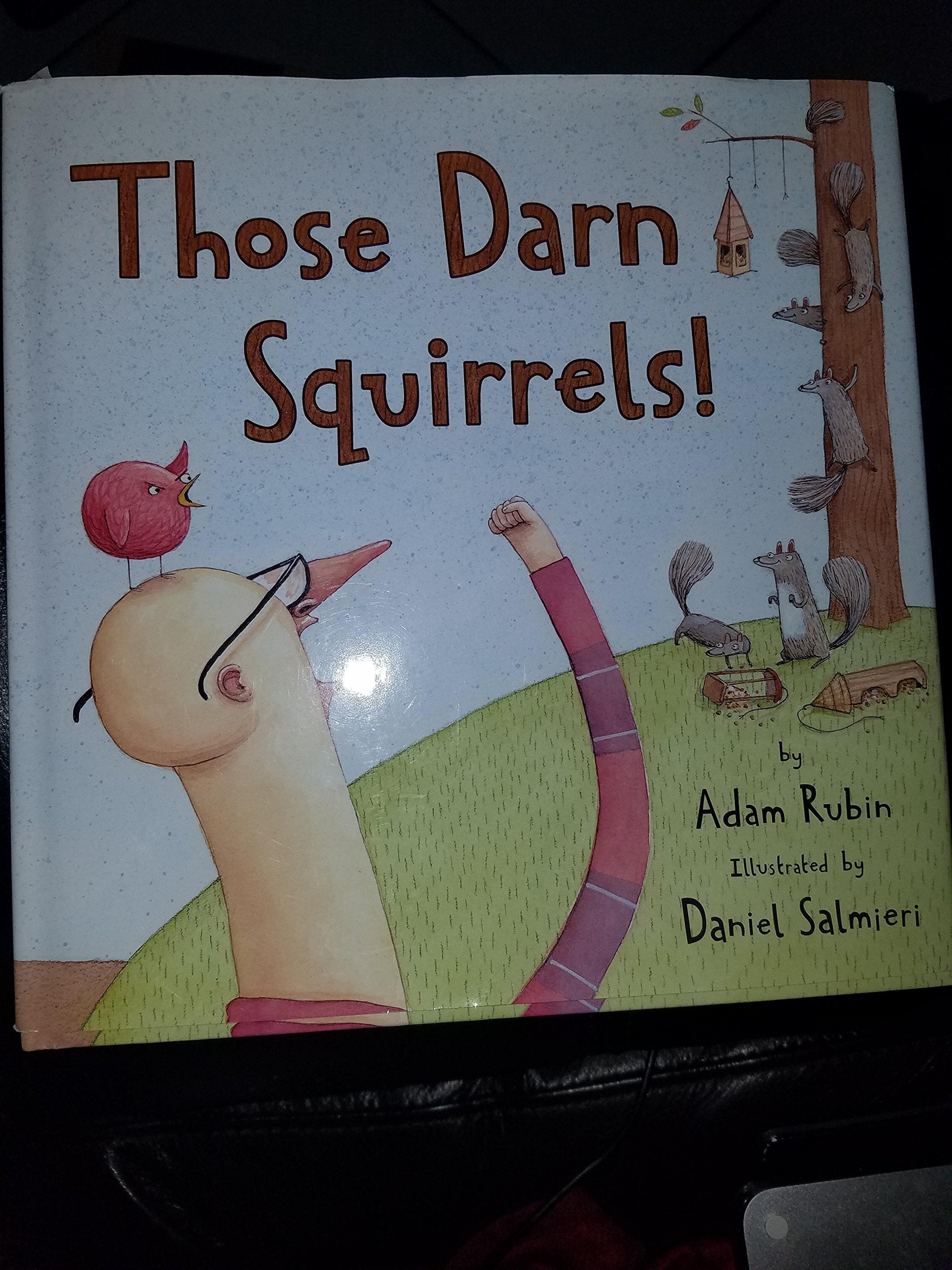 Those Darn Squirrels!,Used