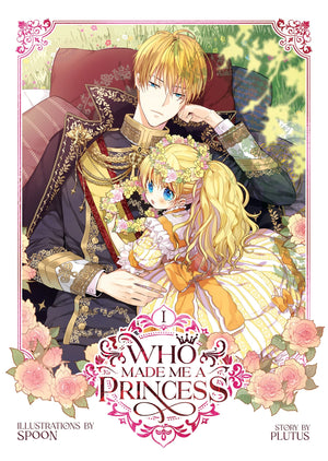 Who Made Me A Princess Vol. 1,Used