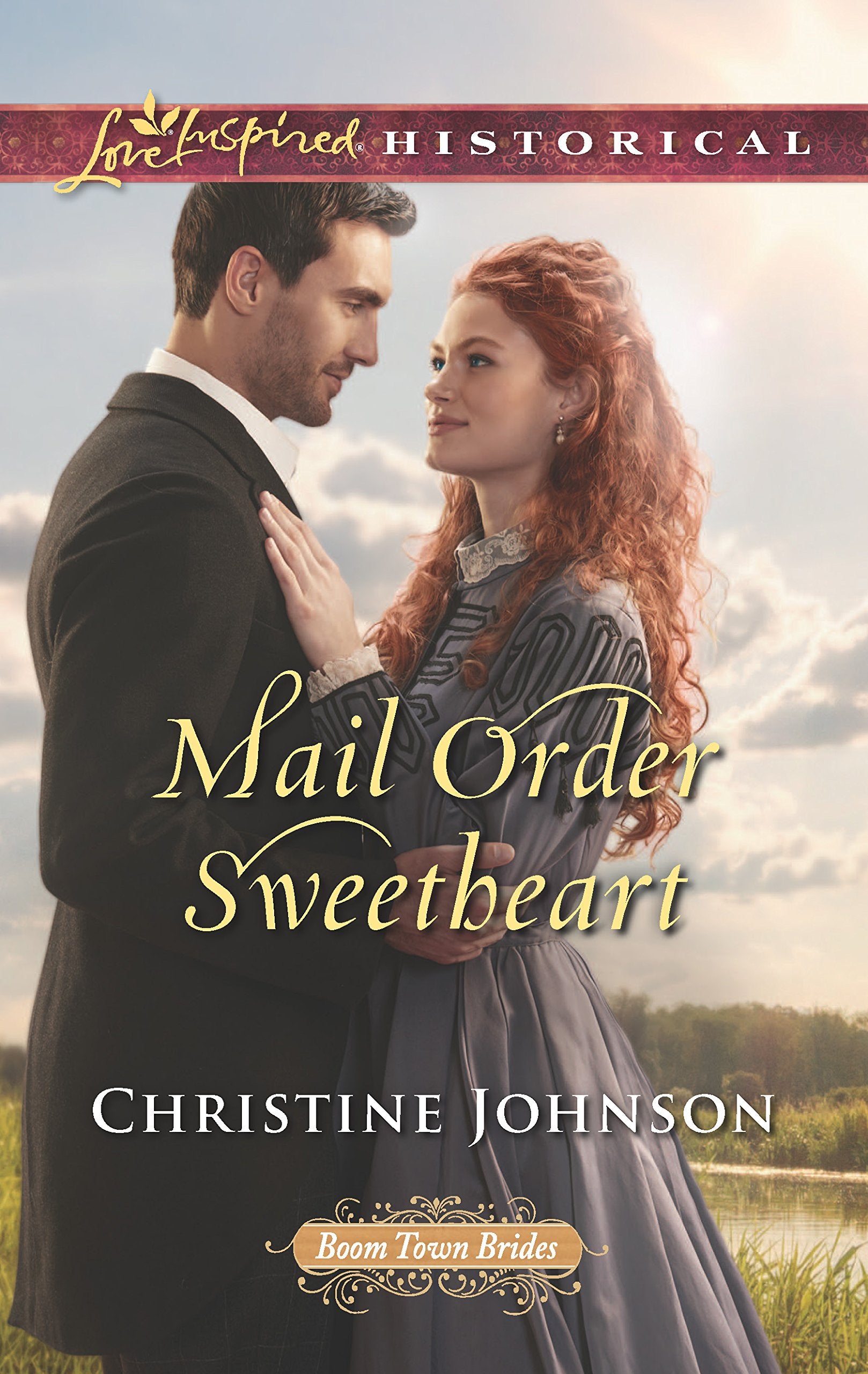 Mail Order Sweetheart (Boom Town Brides, 3),Used