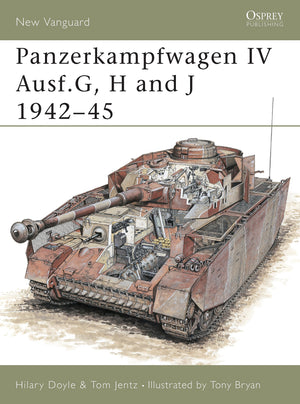 Panzerkampfwagen Iv Ausf.G, H And J 194245 (New Vanguard, 39)