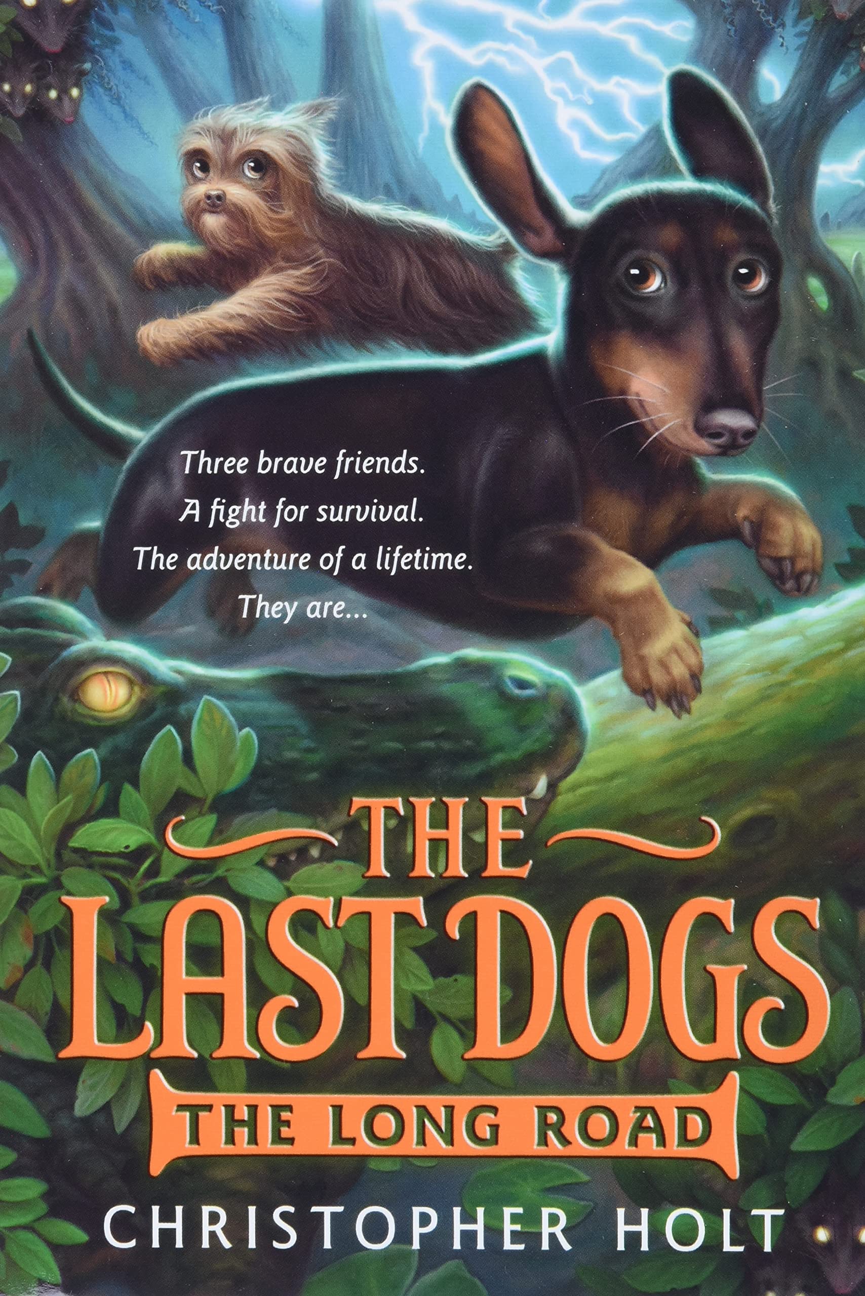 The Last Dogs: The Long Road (The Last Dogs, 3)