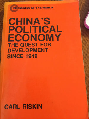 China'S Political Economy: The Quest For Development Since 1949 (Economies Of The World),Used