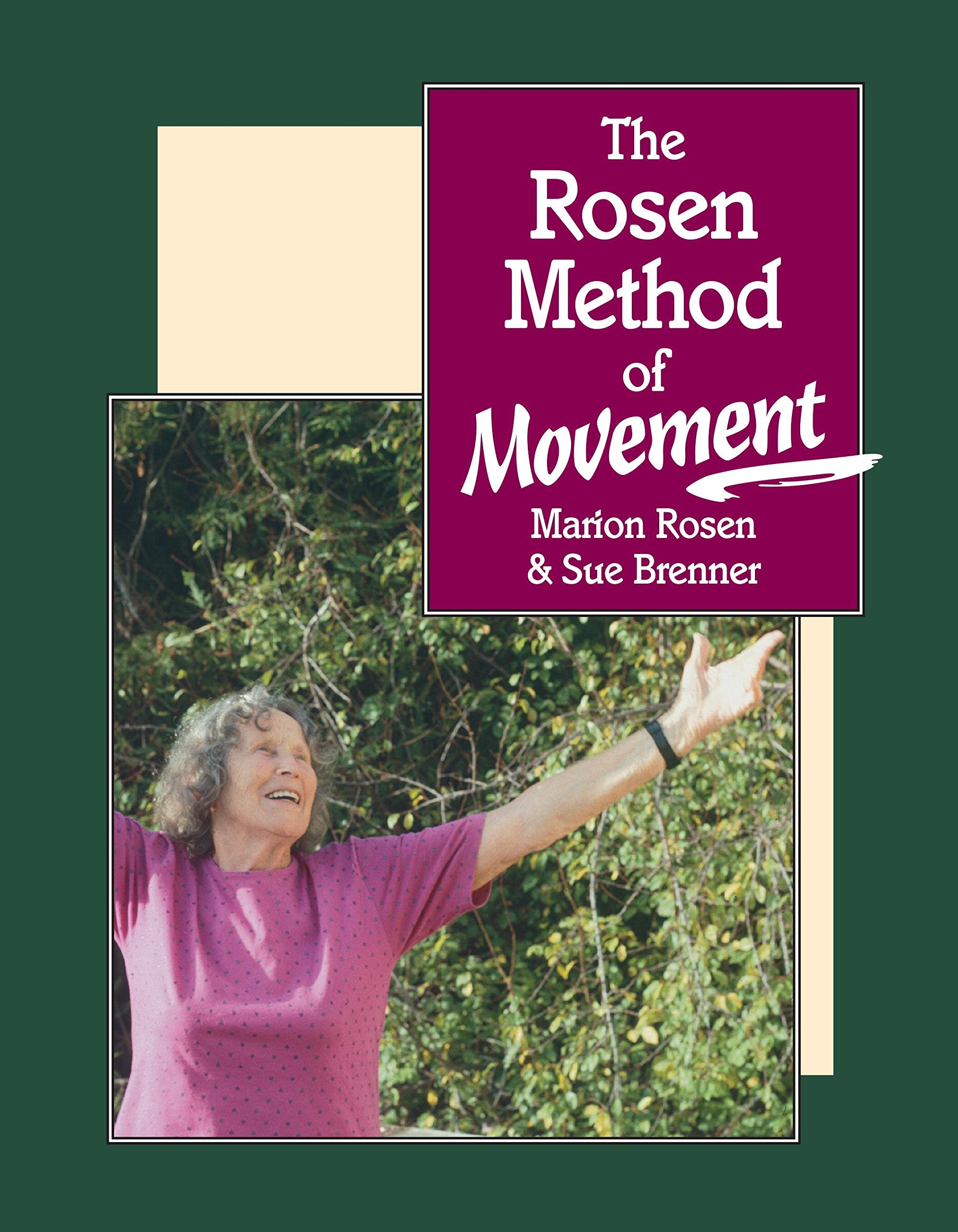 The Rosen Method of Movement,Used