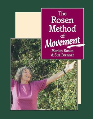 The Rosen Method of Movement,Used