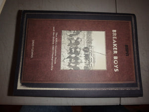 Breaker Boys: The NFL's Greatest Team and the Stolen 1925 Championship,Used
