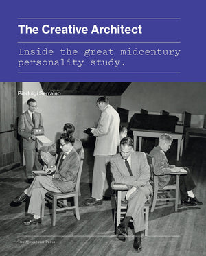The Creative Architect: Inside The Great Midcentury Personality Study