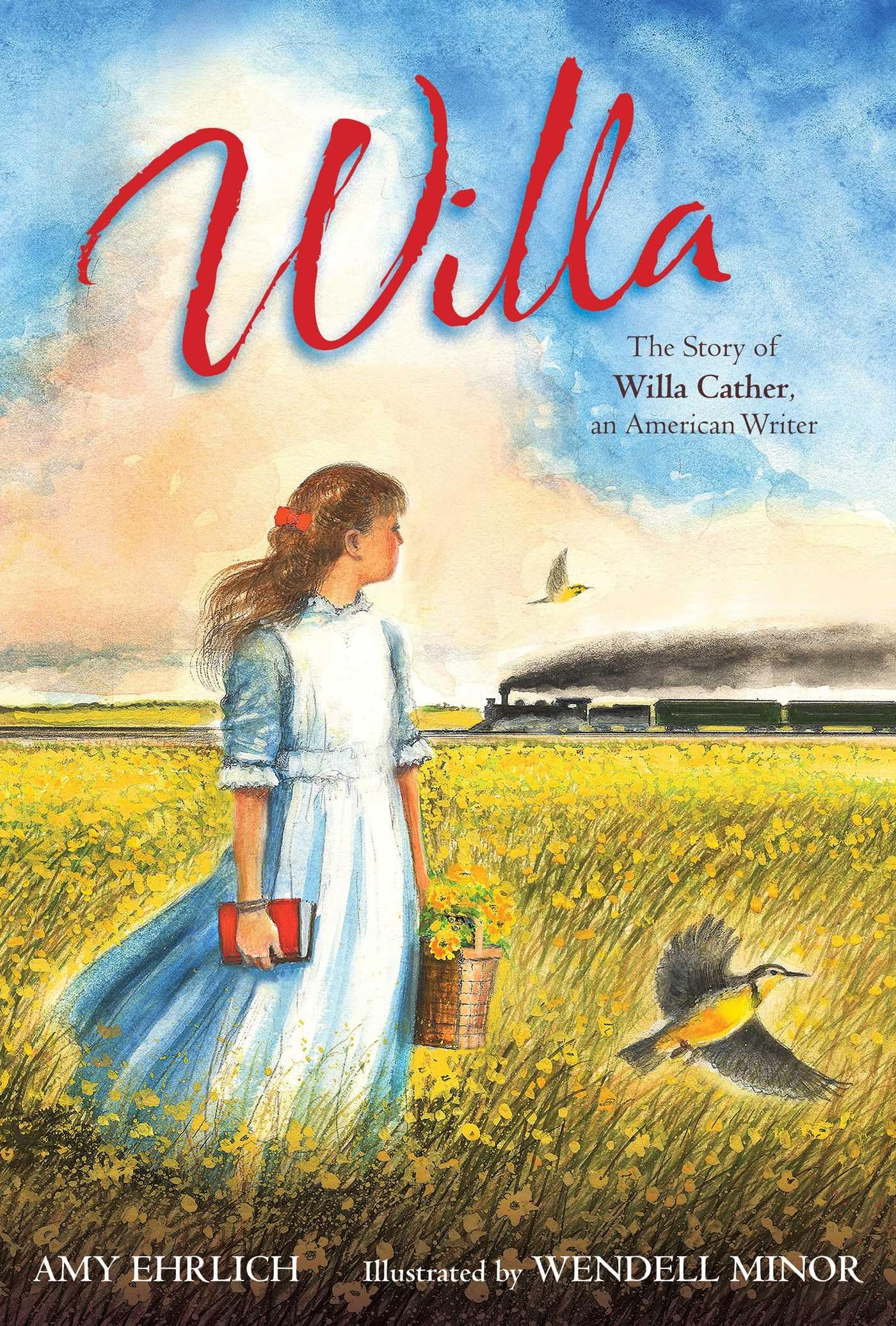 Willa: The Story of Willa Cather, an American Writer (American Women Writers),Used