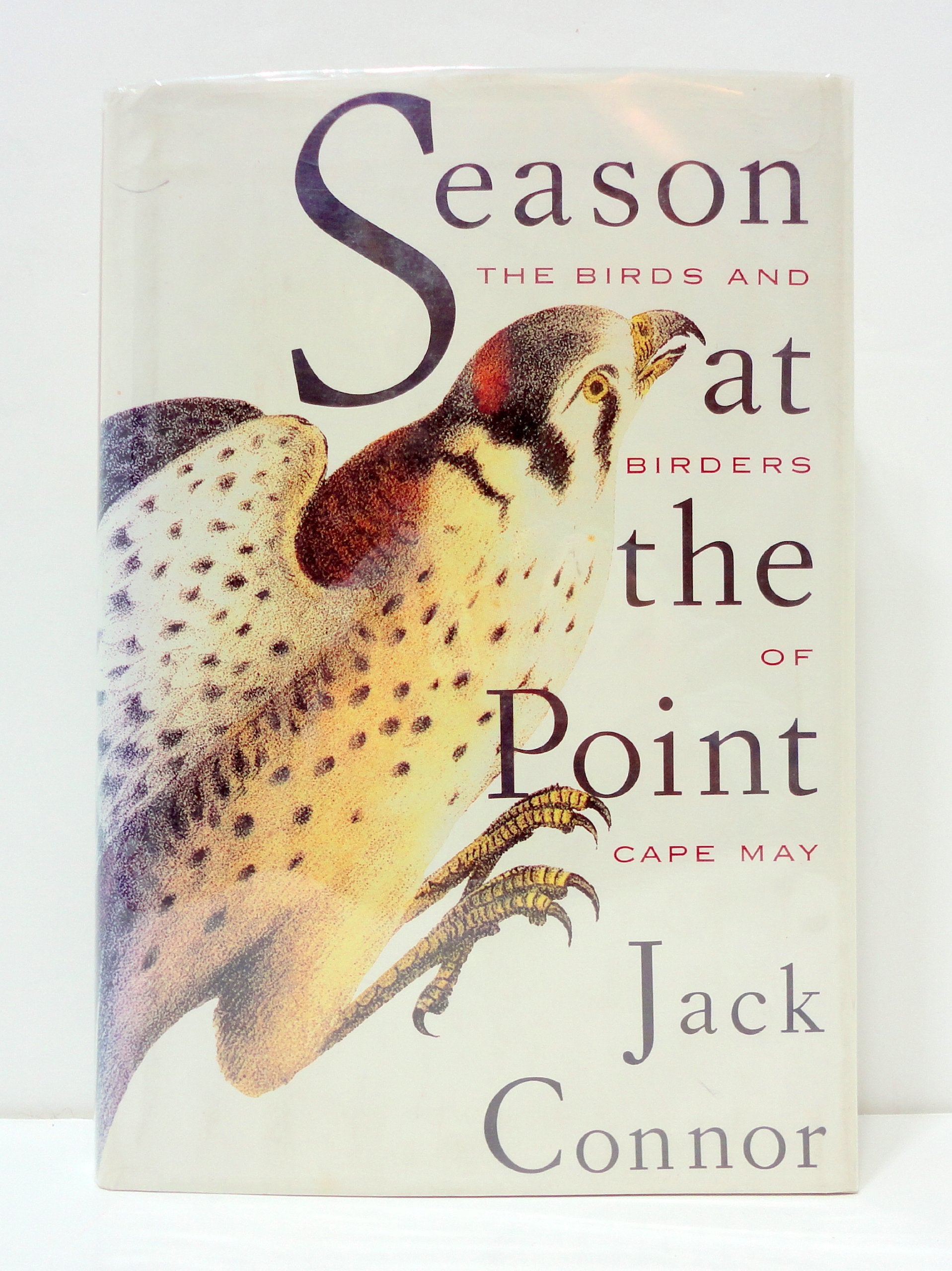 Season at the Point: The Birds and Birders of Cape May,Used