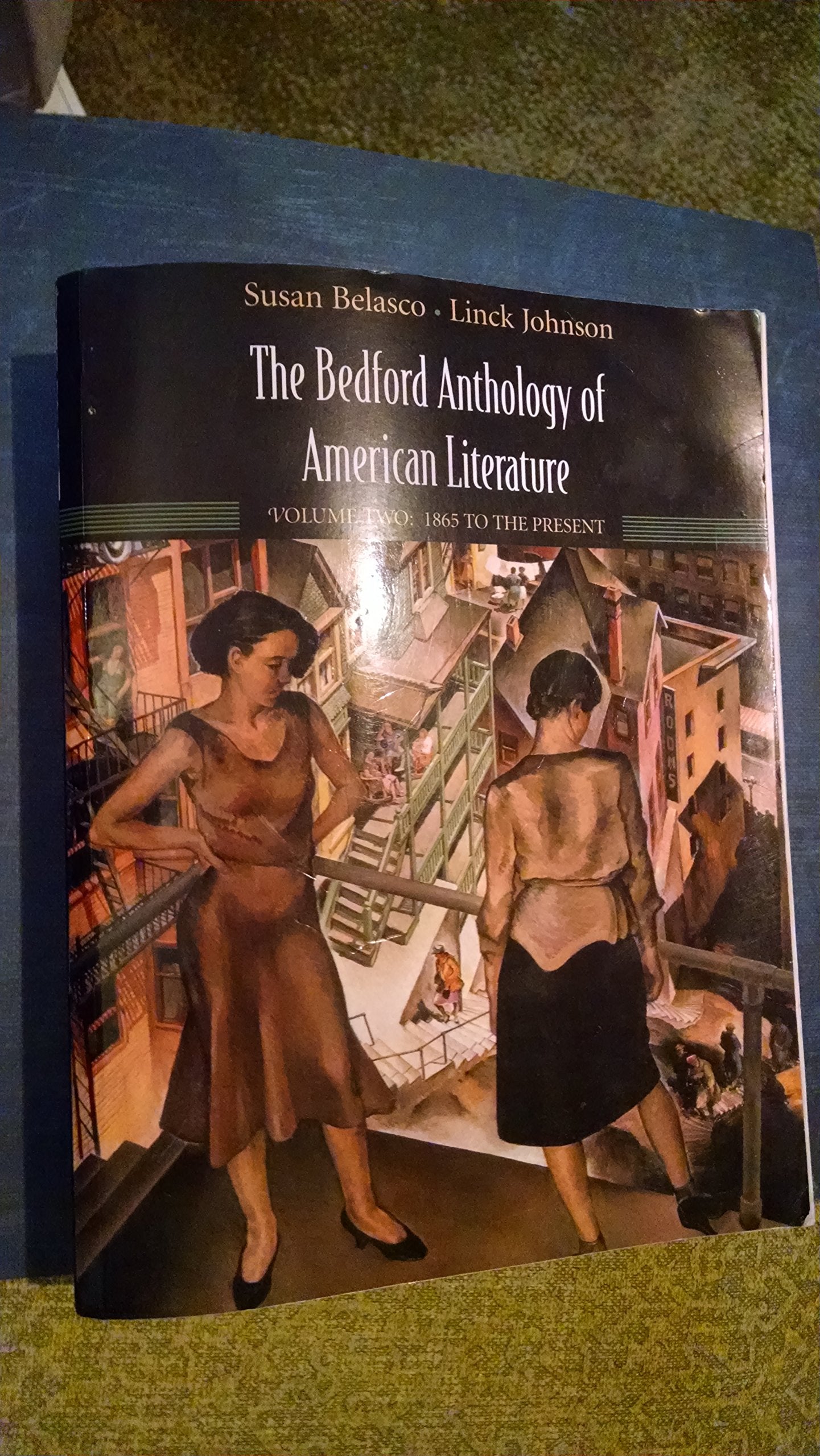 The Bedford Anthology of American Literature, Volume Two: 1865 to Present,New