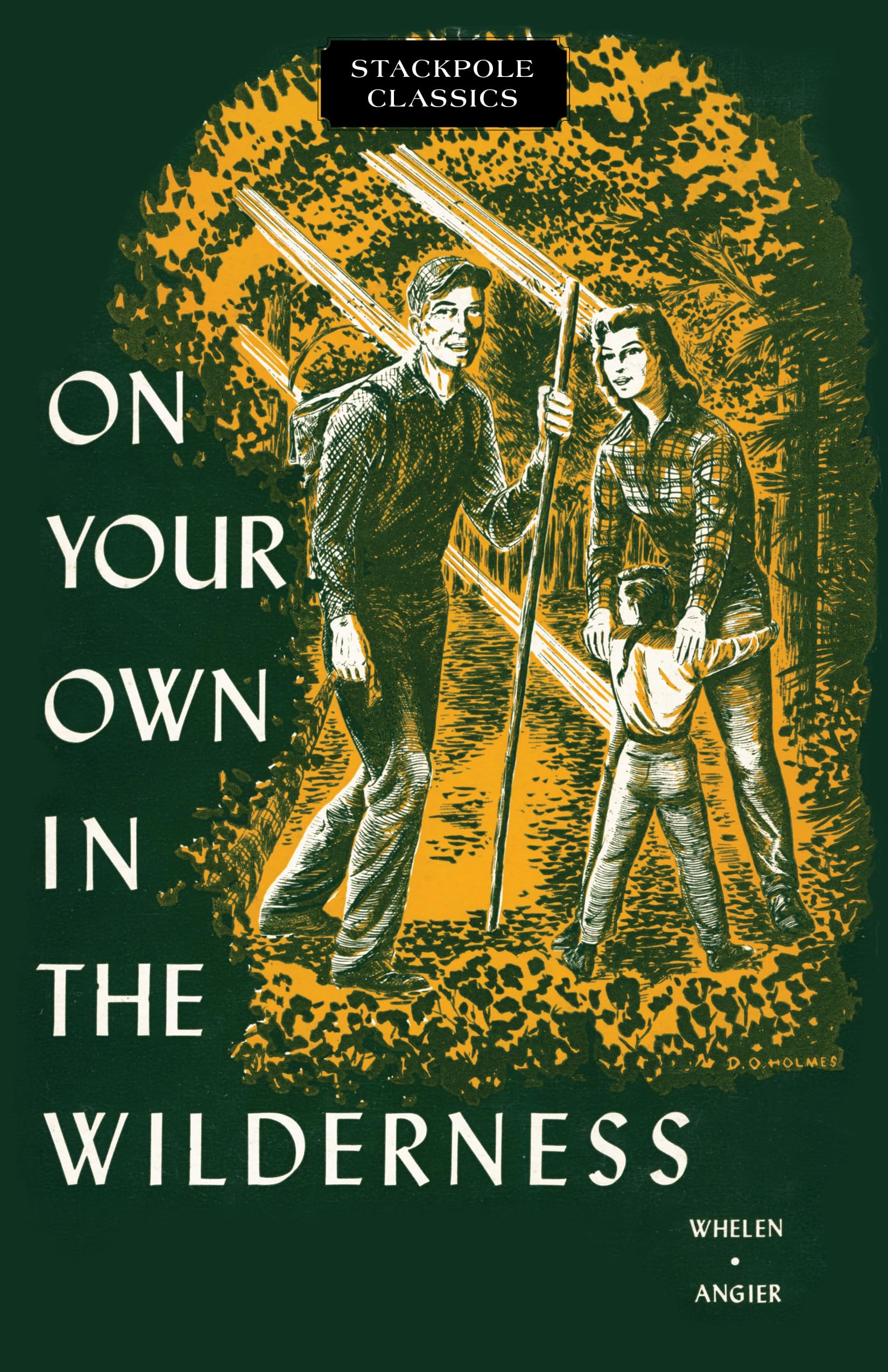 On Your Own In The Wilderness (Stackpole Classics),Used