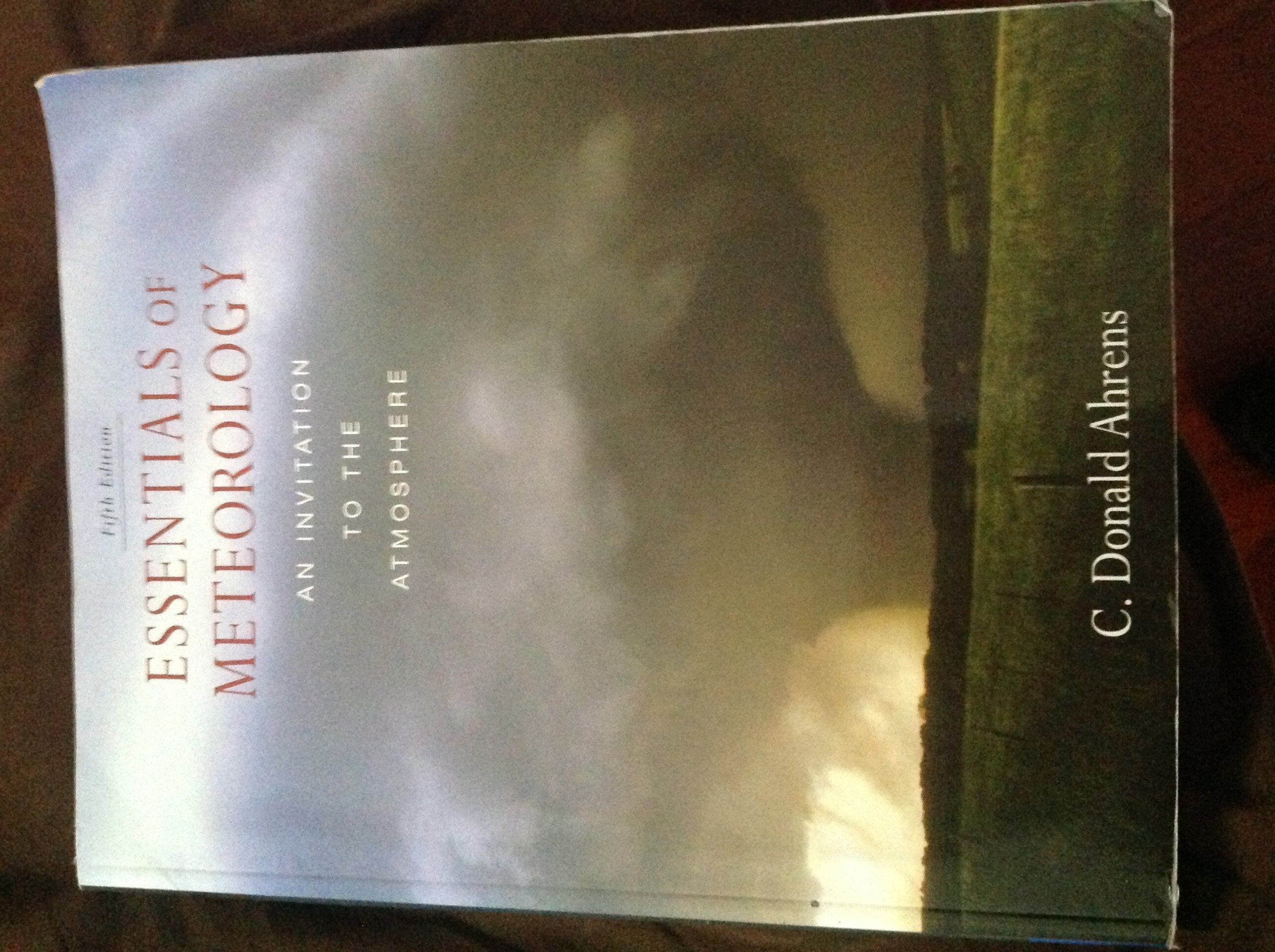 Essentials Of Meteorology,New