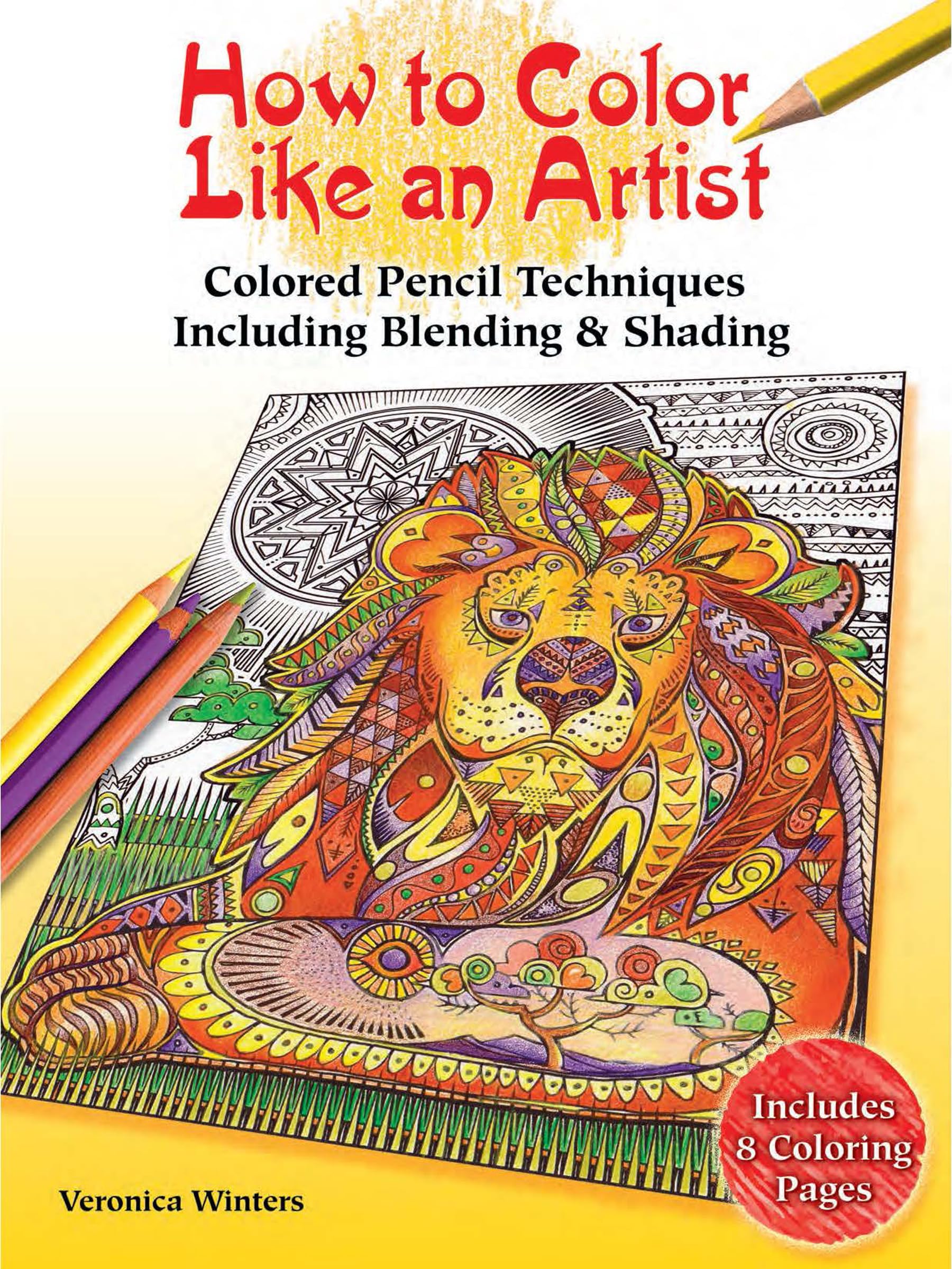 How to Color Like an Artist: Colored Pencil Techniques Including Blending & Shading,Used