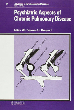 Psychiatric Aspects of Chronic Pulmonary Disease (Advances in Psychosomatic Medicine)