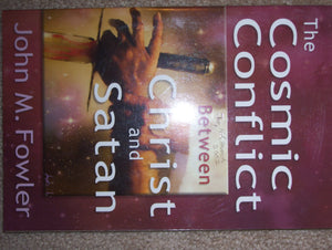 The Cosmic Conflict Between Christ and Satan,Used