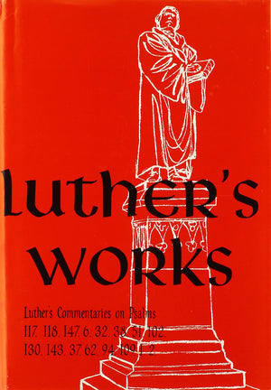 Luther's Works, Volume 14 (Selected Psalms III) (Luther's Works (Concordia)),Used